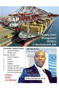 Supply Chain Management(SCM) in Maritime with SAP.: SAP Consultant, STEP 3 with Certificate