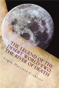 Legend Of The Desert World Two