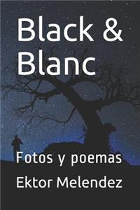 Black & Blanc