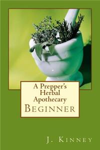 Prepper's Herbal Apothecary