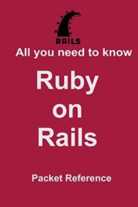 All you need to know Ruby on Rails