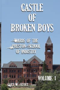 Castle of Broken Boys