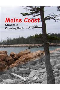 Maine Coast Grayscale Coloring Book