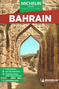 Michelin Green Guide Short Stays Bahreïn