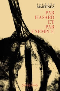 Par hasard et par exemple