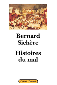 Histoires du mal