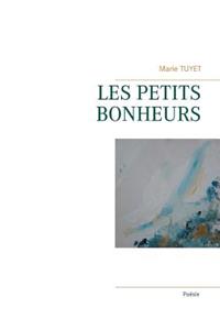 Les Petits Bonheurs