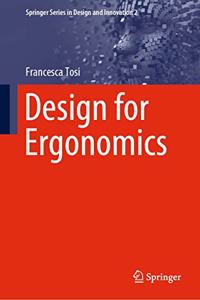 Design for Ergonomics