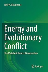 Energy and Evolutionary Conflict