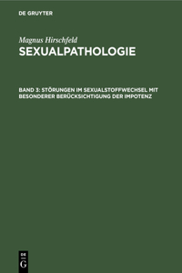 Störungen Im Sexualstoffwechsel Mit Besonderer Berücksichtigung Der Impotenz