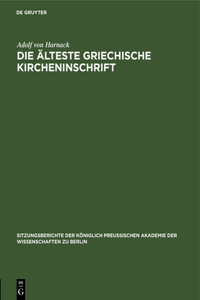 Die Älteste Griechische Kircheninschrift