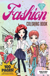 Fashion Coloring Book, 100 pages