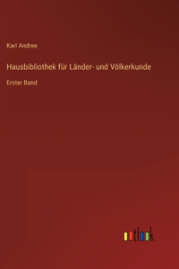 Hausbibliothek für Länder- und Völkerkunde