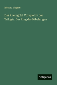 Das Rheingold