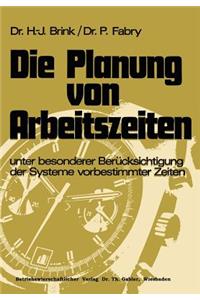 Die Planung Von Arbeitszeiten