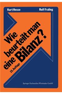 Wie Beurteilt Man Eine Bilanz?