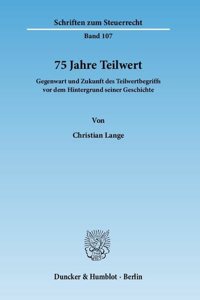 75 Jahre Teilwert