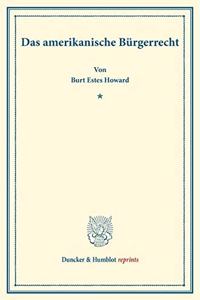 Das Amerikanische Burgerrecht