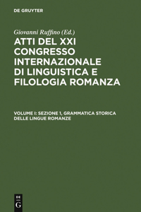 Sezione 1, Grammatica storica delle lingue romanze