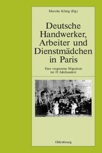 Deutsche Handwerker, Arbeiter Und Dienstmädchen in Paris