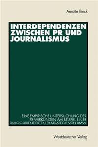 Interdependenzen Zwischen PR Und Journalismus