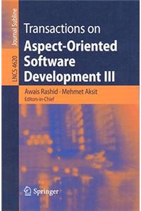 Transactions on Aspect-Oriented Software Development III