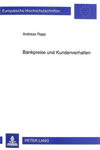 Bankpreise und Kundenverhalten