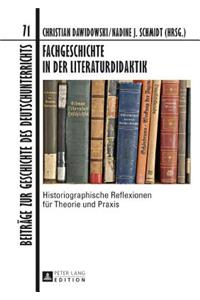 Fachgeschichte in der Literaturdidaktik