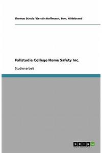 Fallstudie College Home Safety Inc.