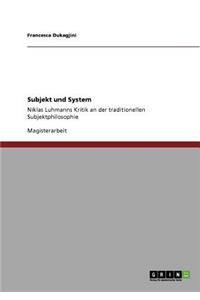 Subjekt und System