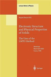 Electronic Structure and Physical Properties of Solids