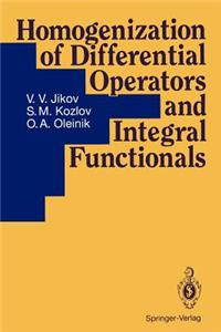 Homogenization of Differential Operators and Integral Functionals