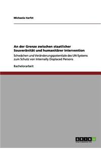 An der Grenze zwischen staatlicher Souveränität und humanitärer Intervention