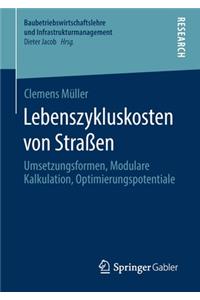 Lebenszykluskosten Von Straßen