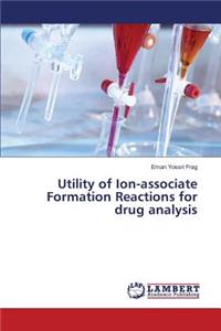 Utility of Ion-associate Formation Reactions for drug analysis