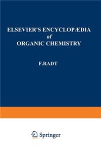 Elsevier's Encyclopaedia of Organic Chemistry