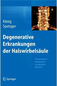 Degenerative Erkrankungen Der Halswirbelsäule