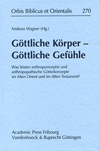 Gottliche Korper - Gottliche Gefuhle