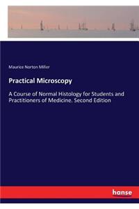 Practical Microscopy