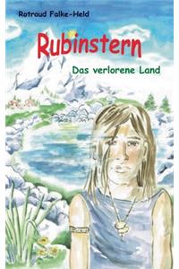 Rubinstern - Das verlorene Land