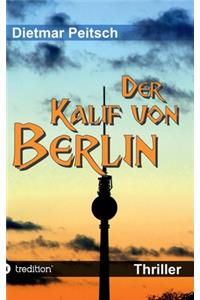 Der Kalif von Berlin