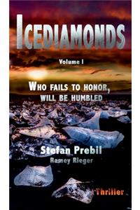 Icediamonds Trilogy Volume 1