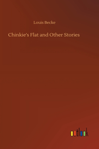 Chinkie's Flat and Other Stories