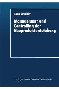 Management und Controlling der Neuproduktentstehung