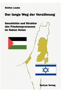 lange Weg der Versöhnung