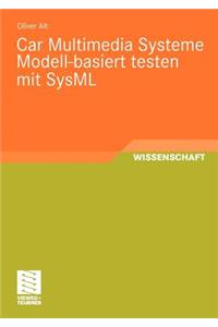 Car Multimedia Systeme Modell-Basiert Testen Mit Sysml