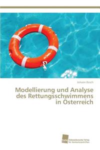 Modellierung und Analyse des Rettungsschwimmens in Österreich