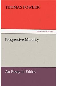 Progressive Morality