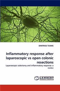Inflammatory response after laparoscopic vs open colonic resections