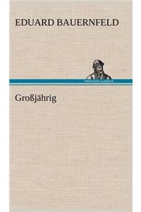Grossjahrig